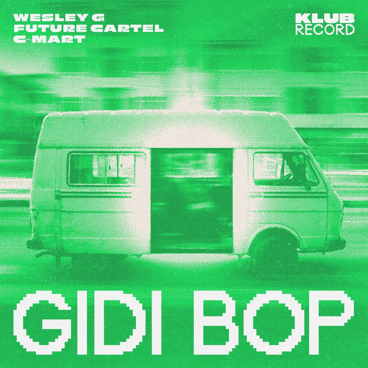 Cover - Future Cartel, C-Mart, Wesley G - Gidi Bop (Extended) Promo tools