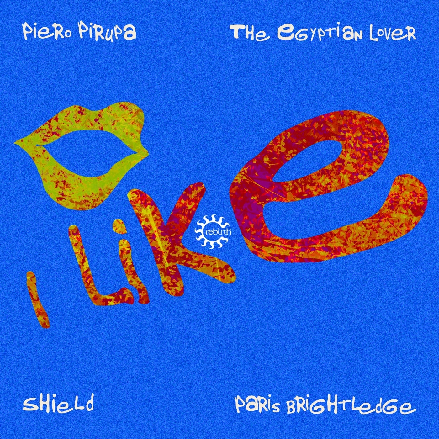 Cover - Paris Brightledge, Piero Pirupa, The Egyptian Lover, Shield (IT) - I Like (Original Mix) Promo tools