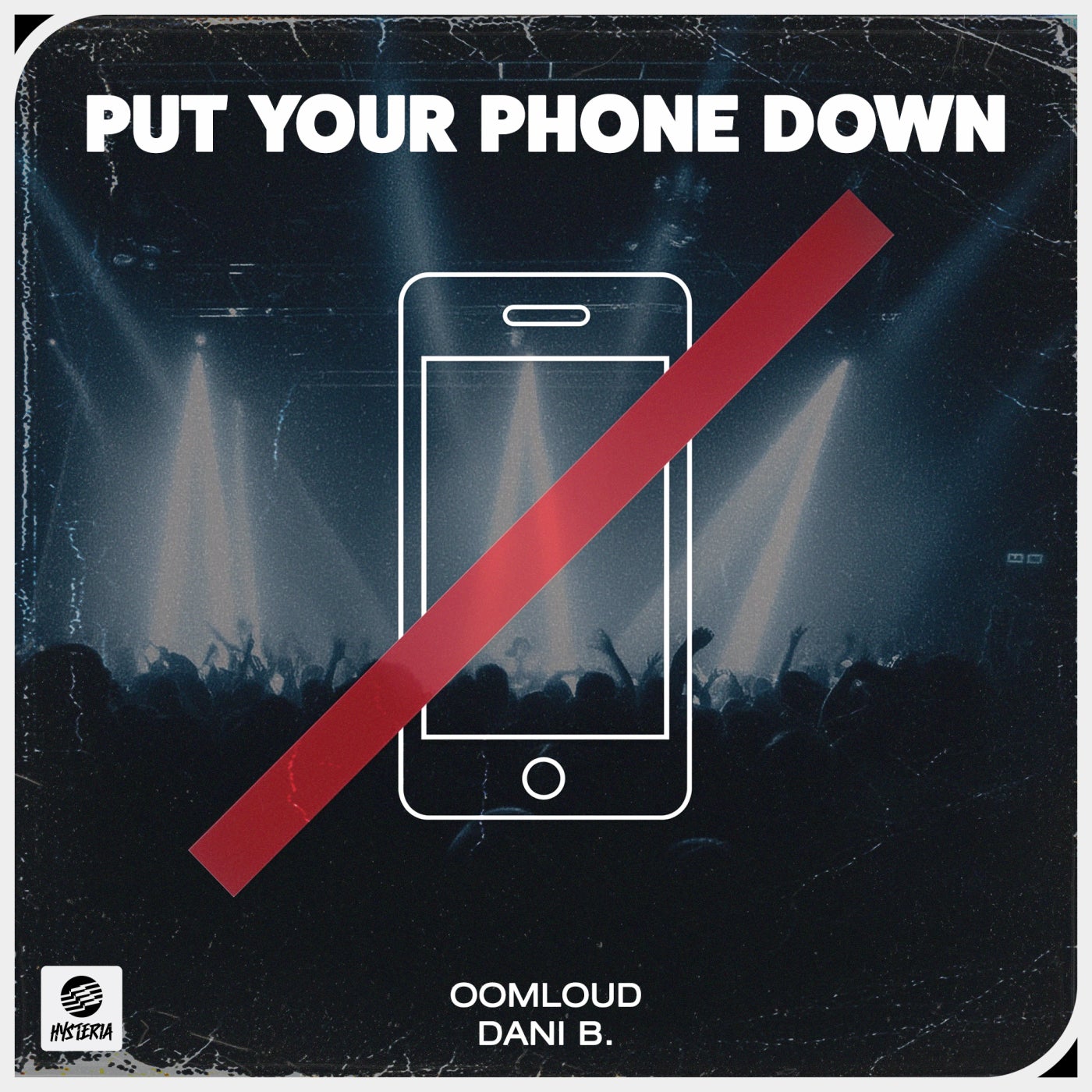 Cover - Dani B., Oomloud - Put Your Phone Down (Extended Mix) Promo tools