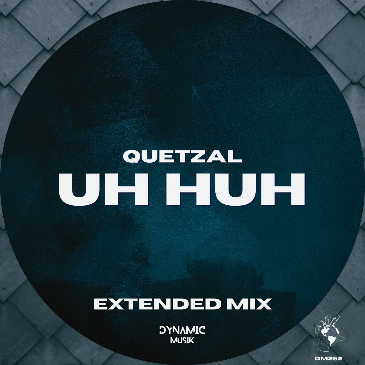 Cover - Quetzal - Uh Huh (Extended Mix) 