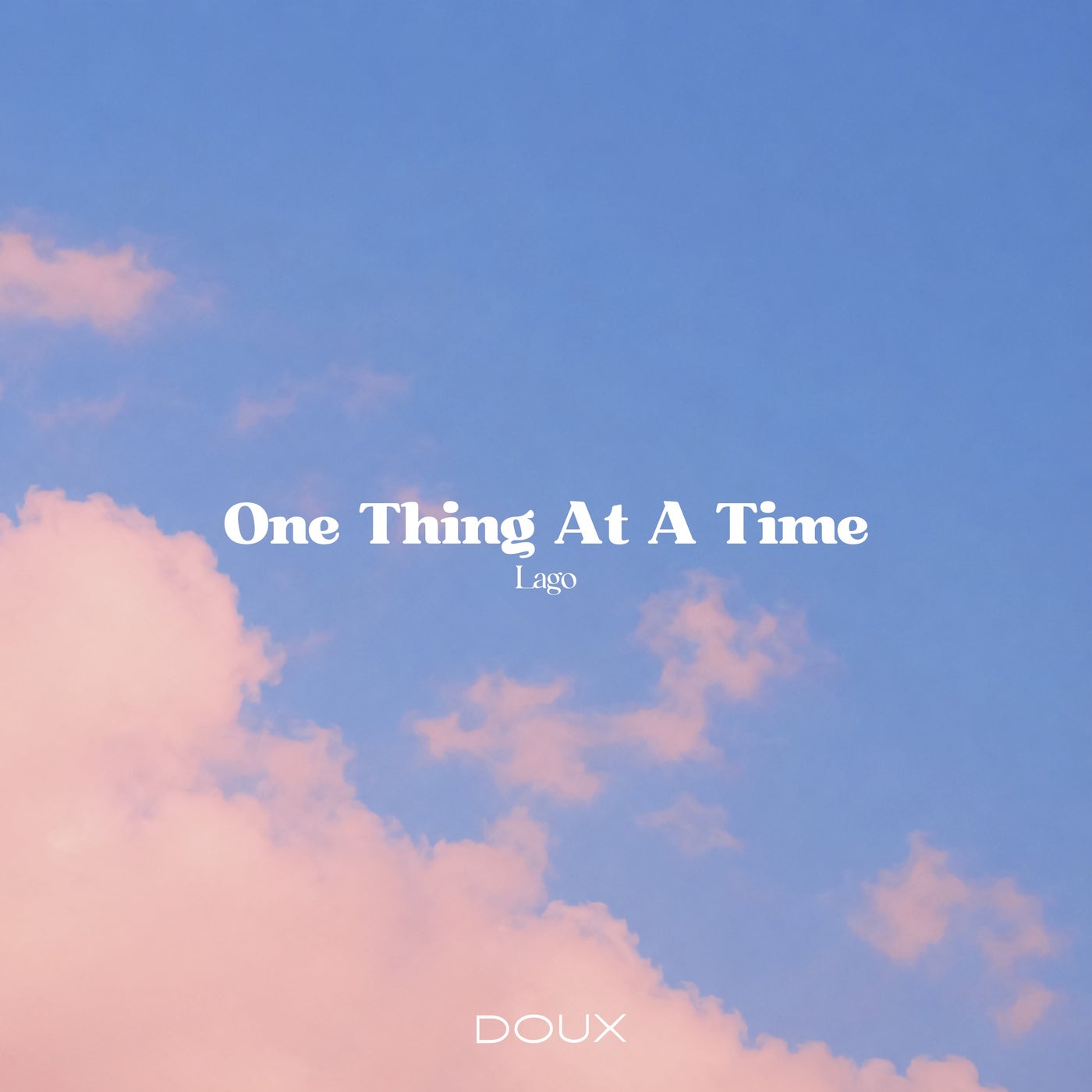 Cover - Lago - One Thing At A Time (Original Mix) Promo tools