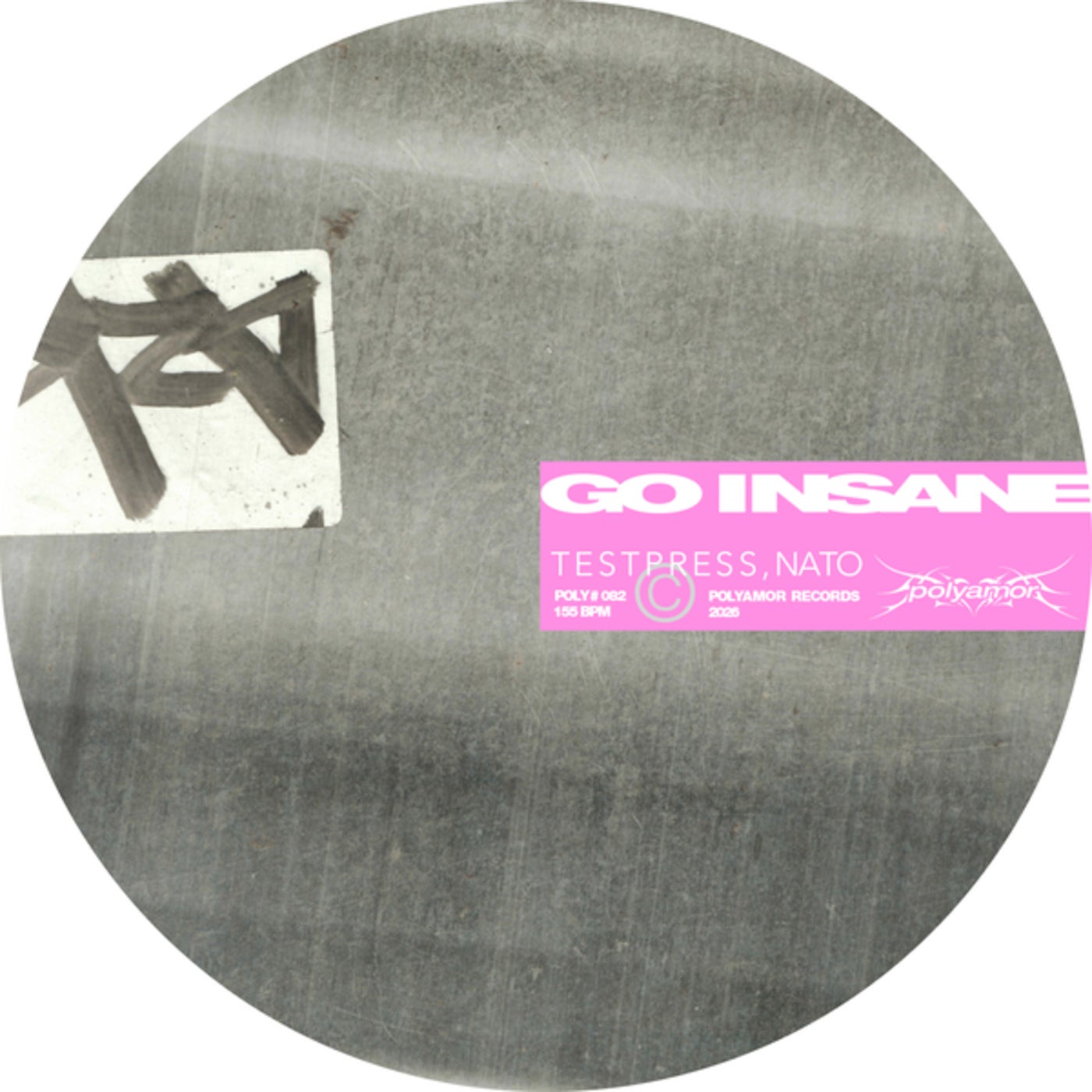 Cover - Nato, t e s t p r e s s - GO INSANE (Extended Mix) Promo tools