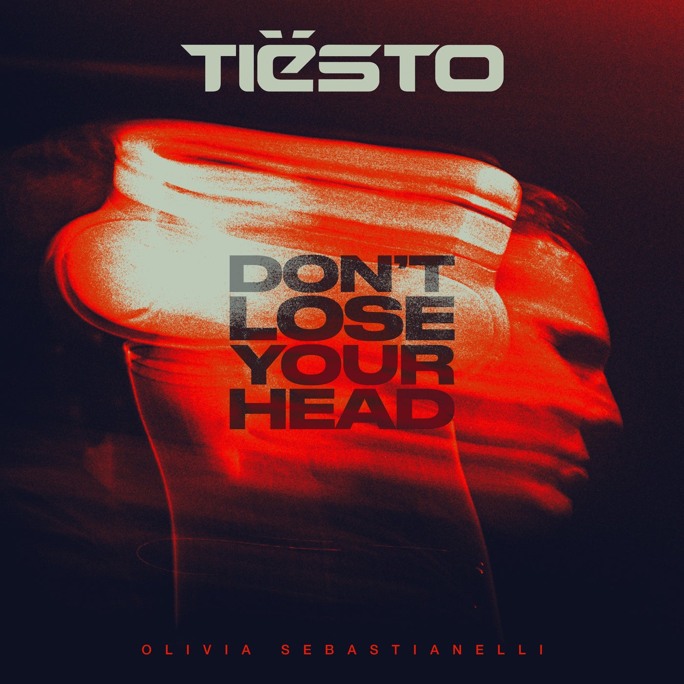 Cover - Tiesto, Olivia Sebastianelli - Don't Lose Your Head (Extended Version) Promo tools