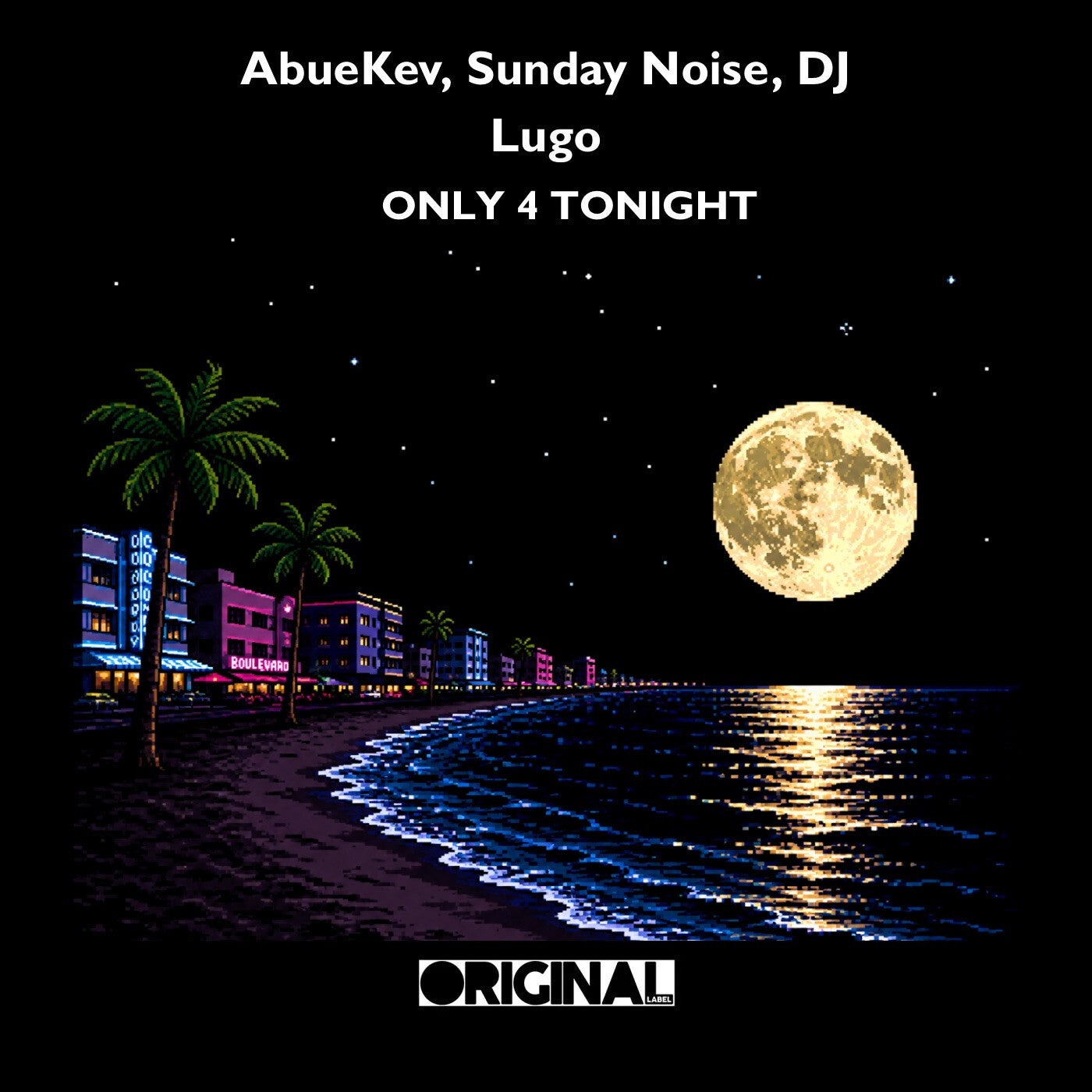 Cover - AbueKev, Sunday Noise - Just 4 Tonight (Original Mix) Promo tools