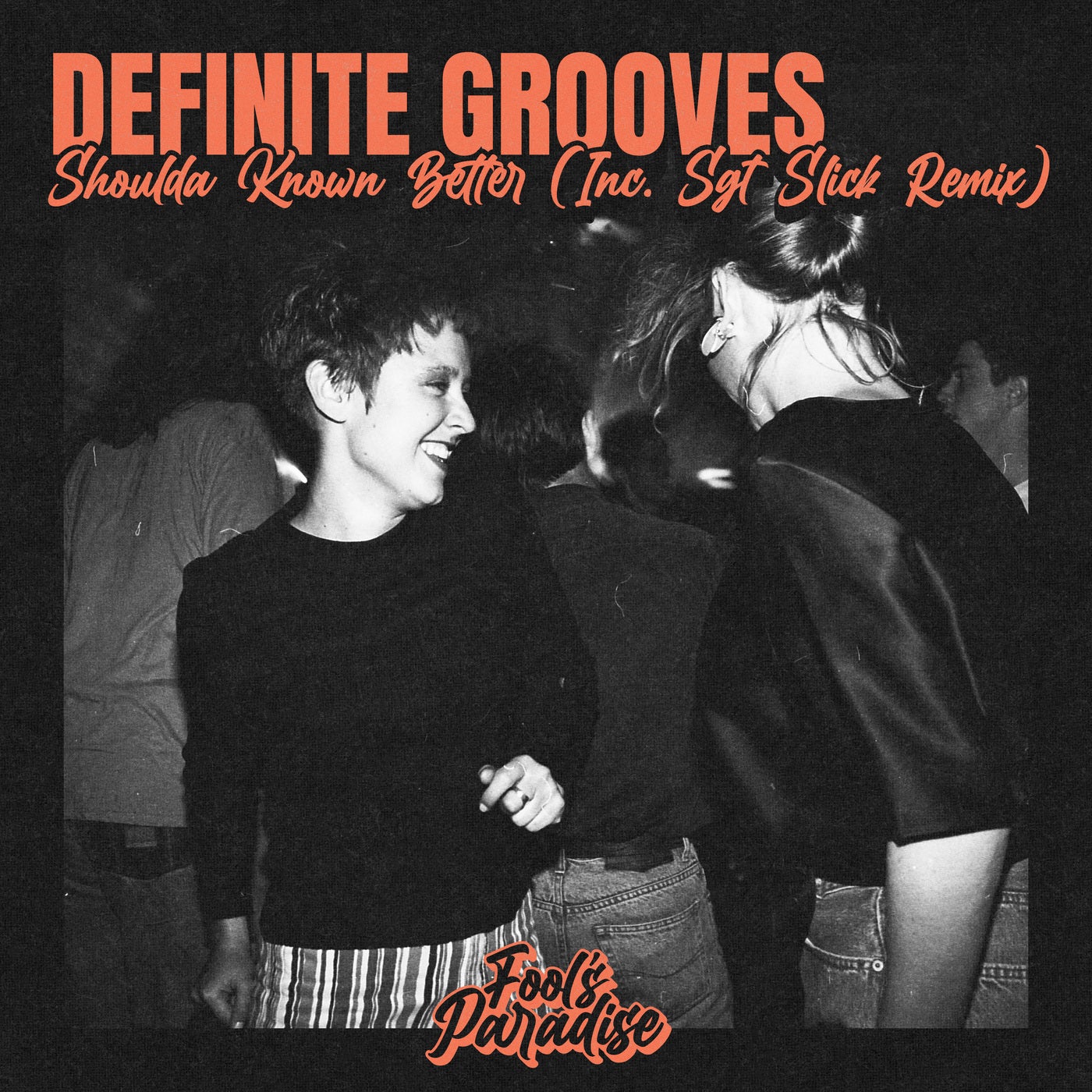 Cover - Definite Grooves - Shoulda Known Better (Extended Mix) Promo tools