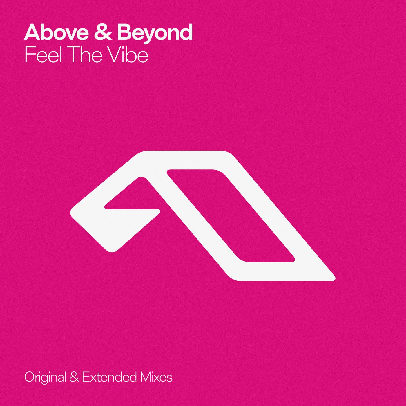 Cover - Above & Beyond - Feel The Vibe (Extended Mix) Promo tools