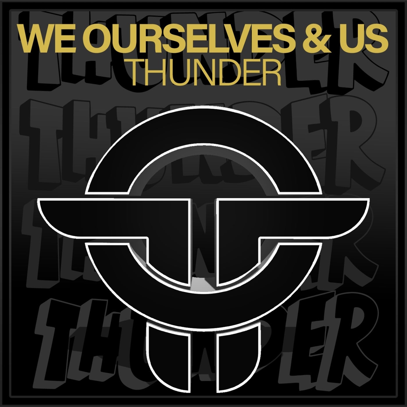 Cover - We Ourselves & Us - Thunder (Original Mix) Promo tools
