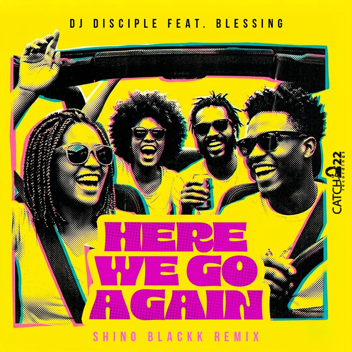 Cover - DJ Disciple, Blessing - Here We Go Again (Shino Blackk Vokal Remix) Promo tools