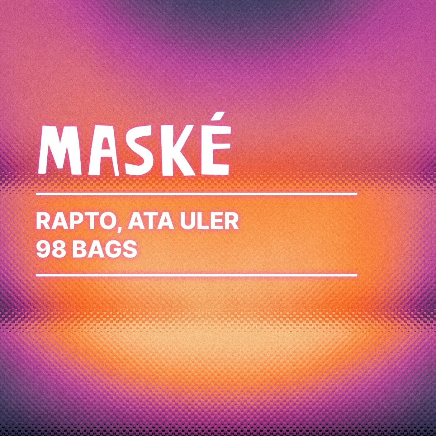Cover - Rapto, Ata Uler - 98 Bags (Original Mix) Promo tools