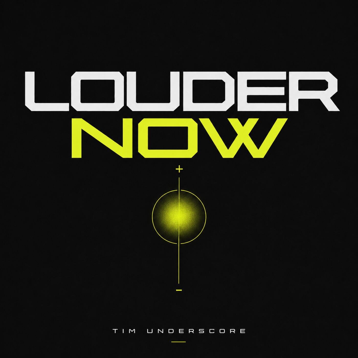 Cover - Tim Underscore - Louder Now (Original Mix) Promo tools