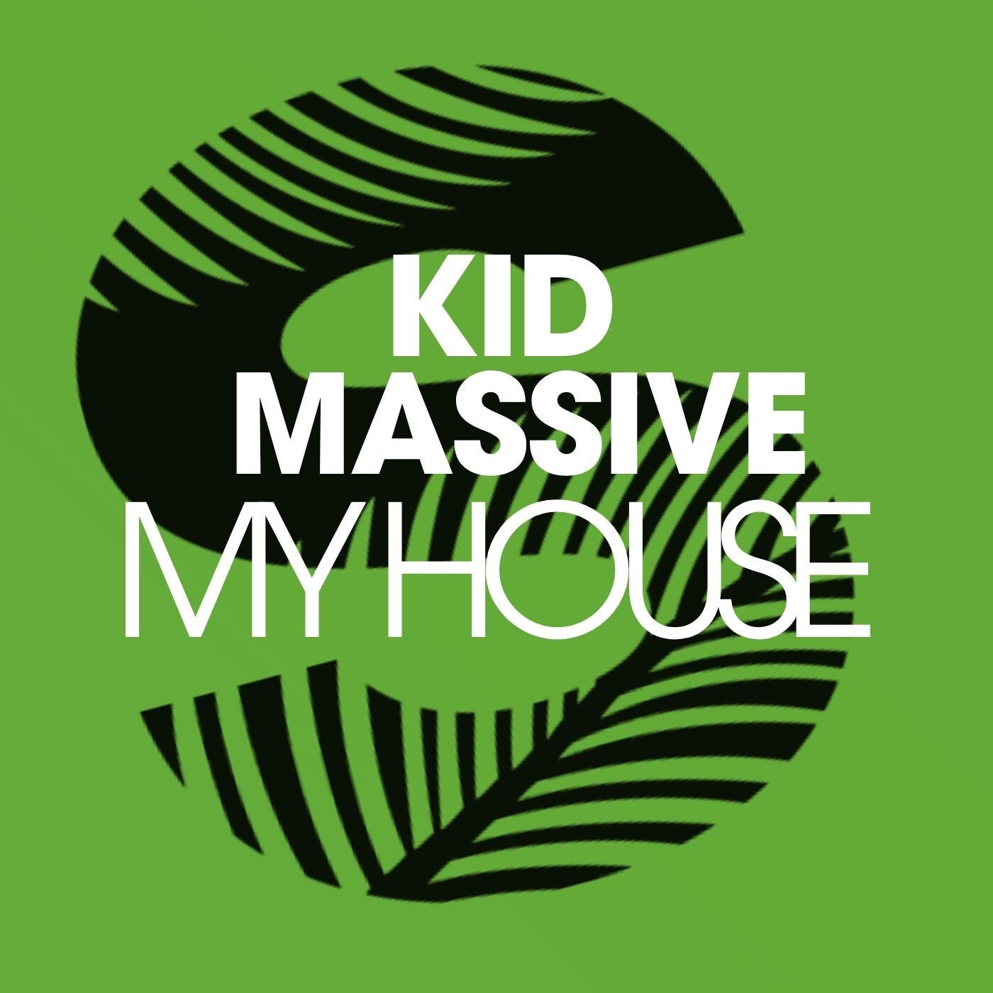 Cover - Kid Massive - My House (Extended Mix) Promo tools