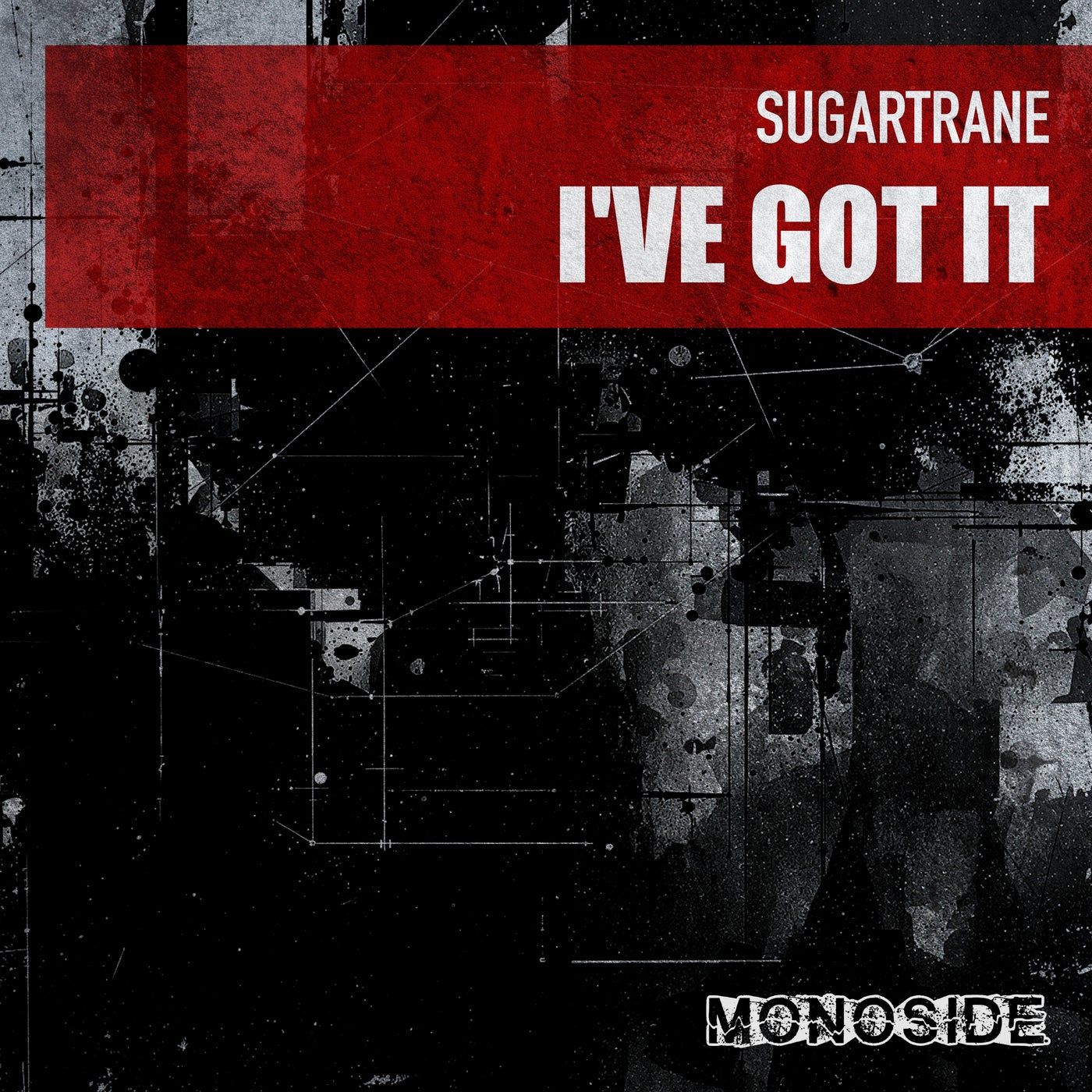 Cover - Sugartrane - I've Got It (Original Mix) Promo tools