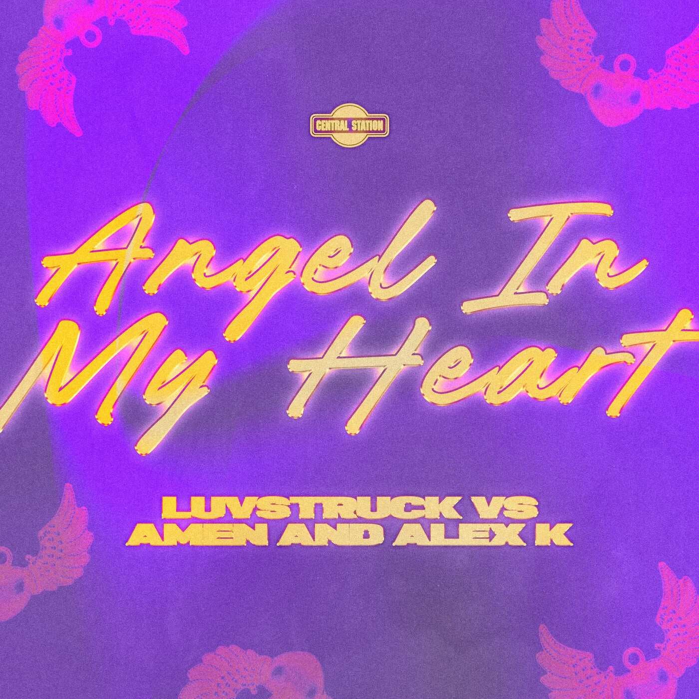 Cover - Alex K, Amen, Luvstruck - Angel in My Heart (Luvstruck vs Amen & Alex K Extended Mix) Promo tools