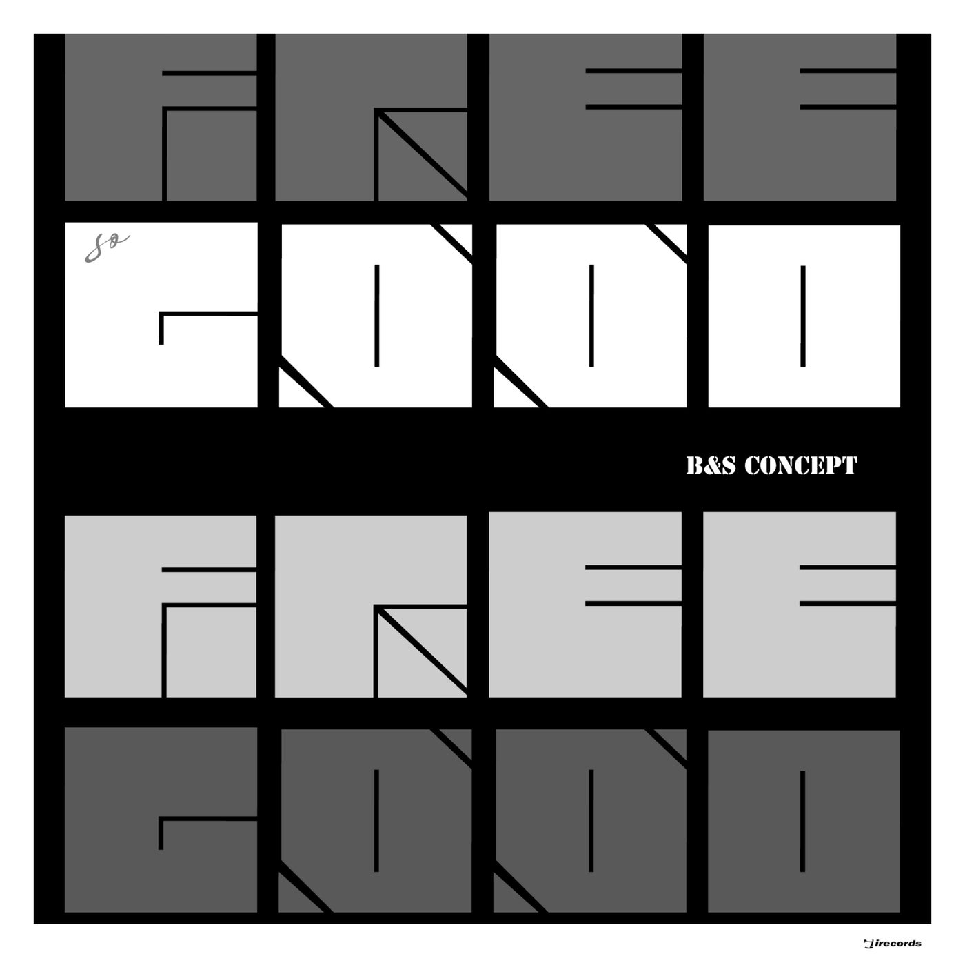 Cover - B&S Concept - So Good Free (Original Mix) Promo tools