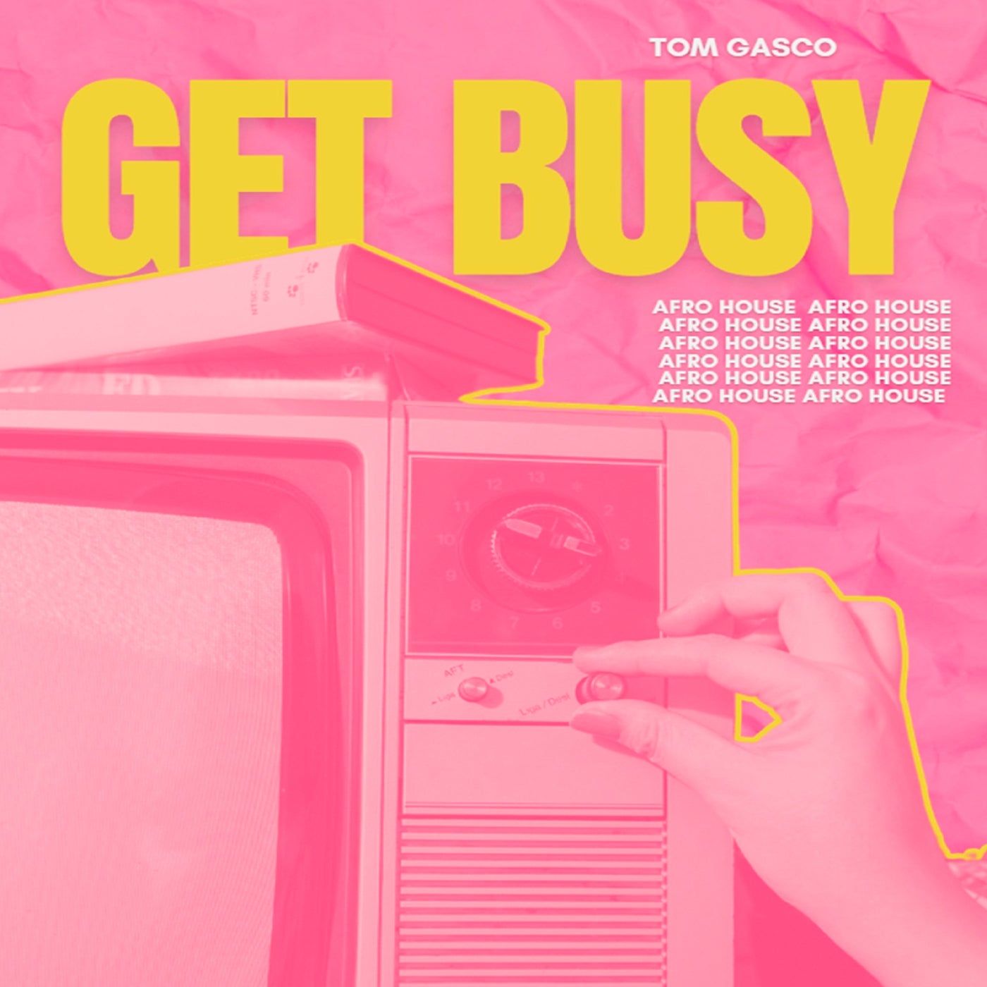 Cover - Tom Gasco - Get Busy (Afro House) Promo tools