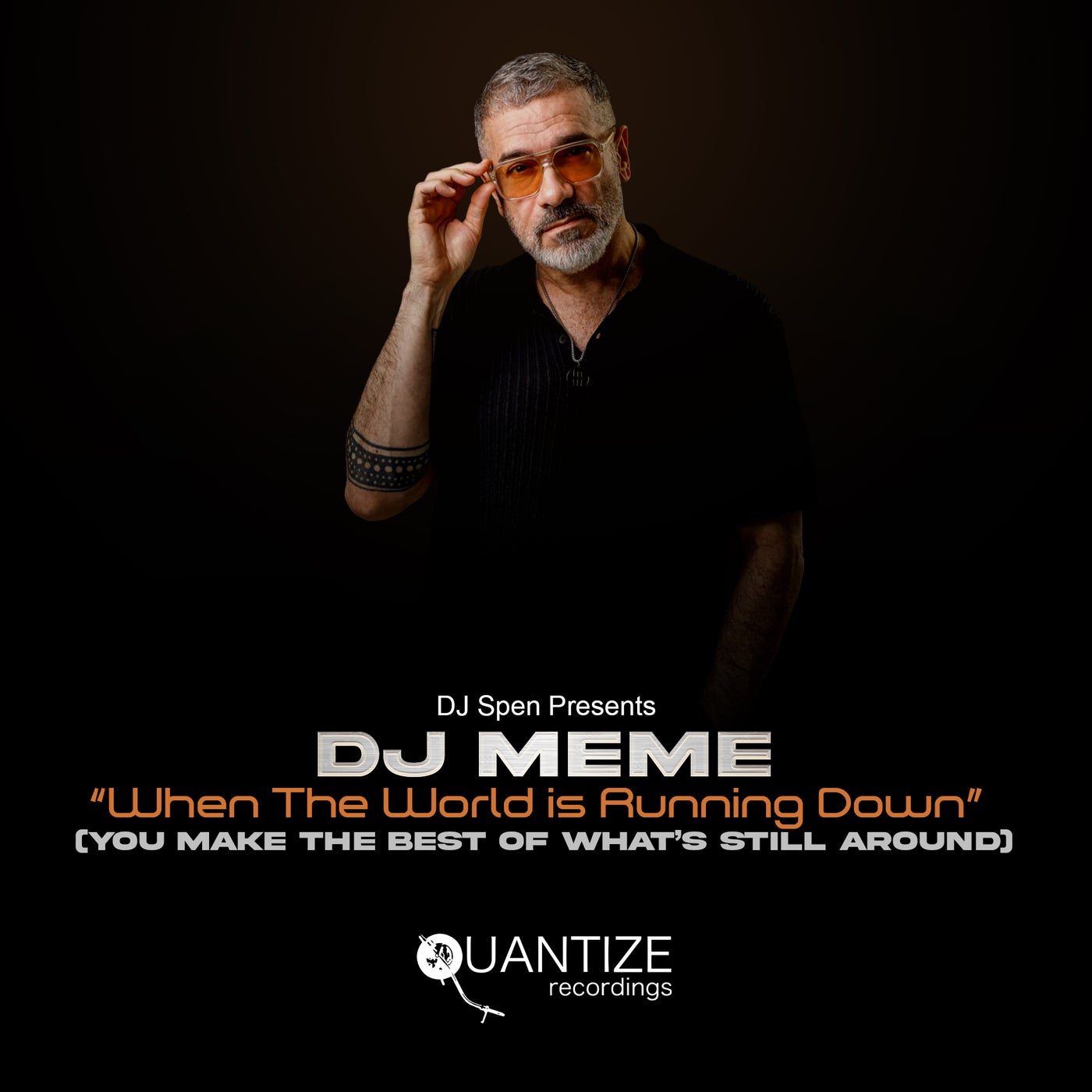Cover - DJ Meme - When The World Is Running Down (You Make The Best Of What's Still Around) (DJ Spen, DJ Meme, & Reelsoul Remix) Promo tools