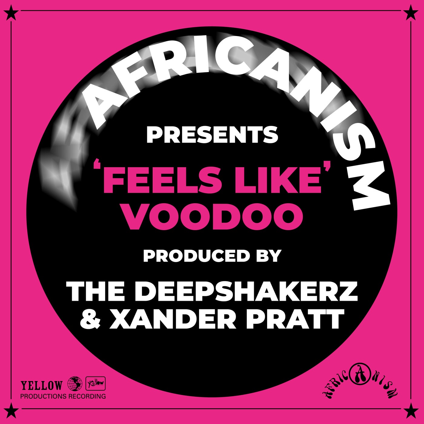 Cover - Africanism, The Deepshakerz, Xander Pratt - Feels Like Voodoo (Extended) Promo tools