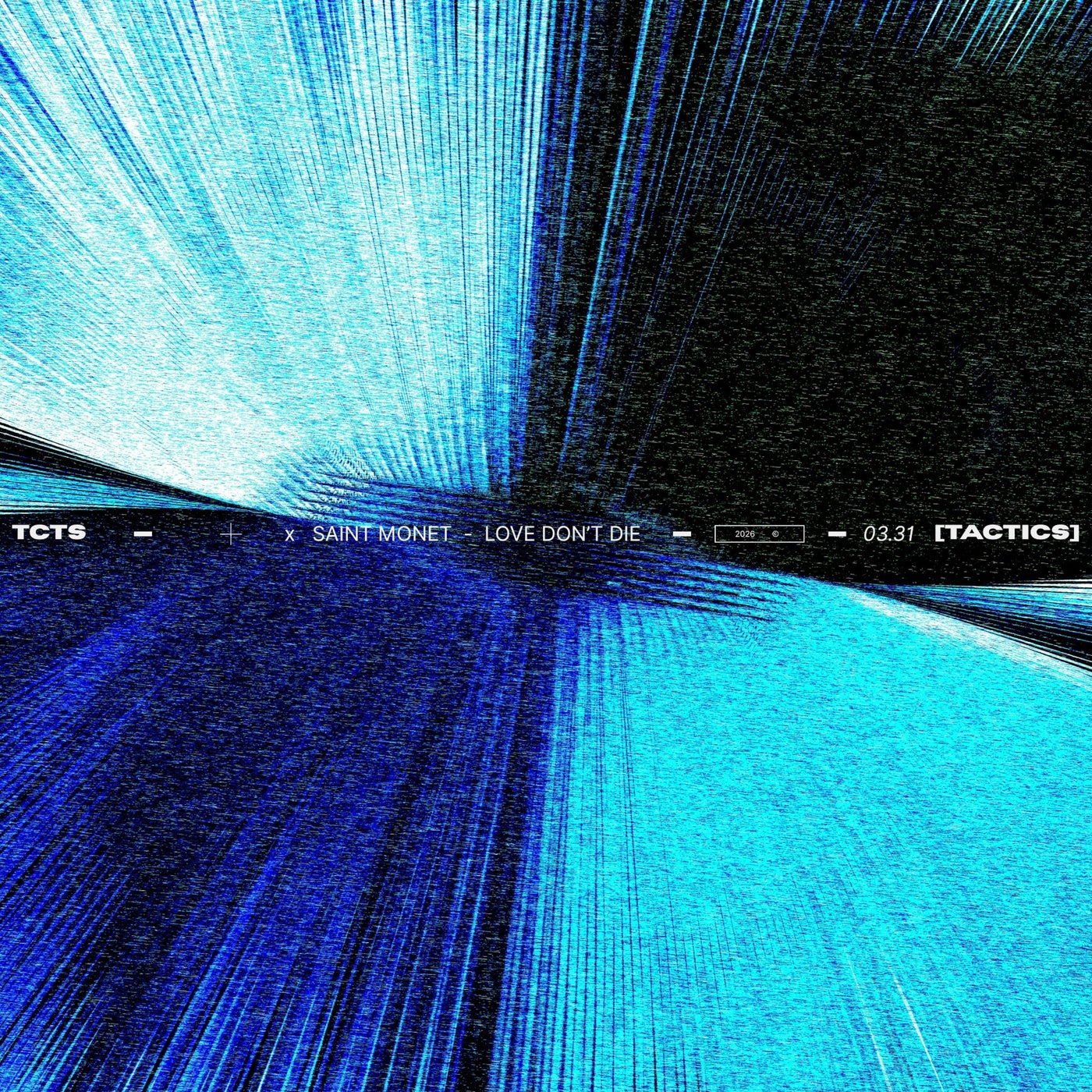 Cover - TCTS, Saint Monet - Love Don't Die (Extended Mix) Promo tools