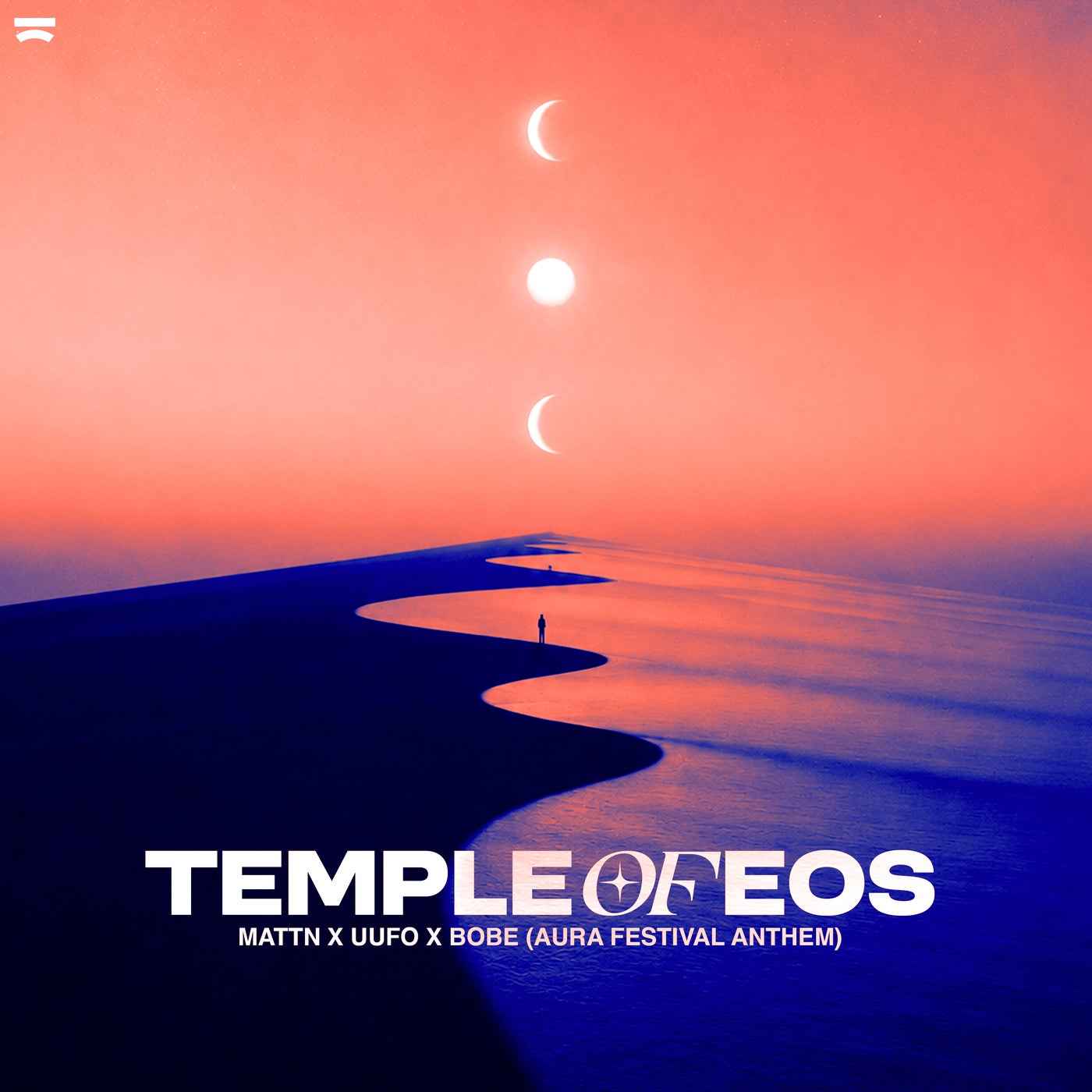Cover - MATTN, UUFO, BOBE - Temple Of EOS (AURA Festival Anthem) (Extended Mix) Promo tools