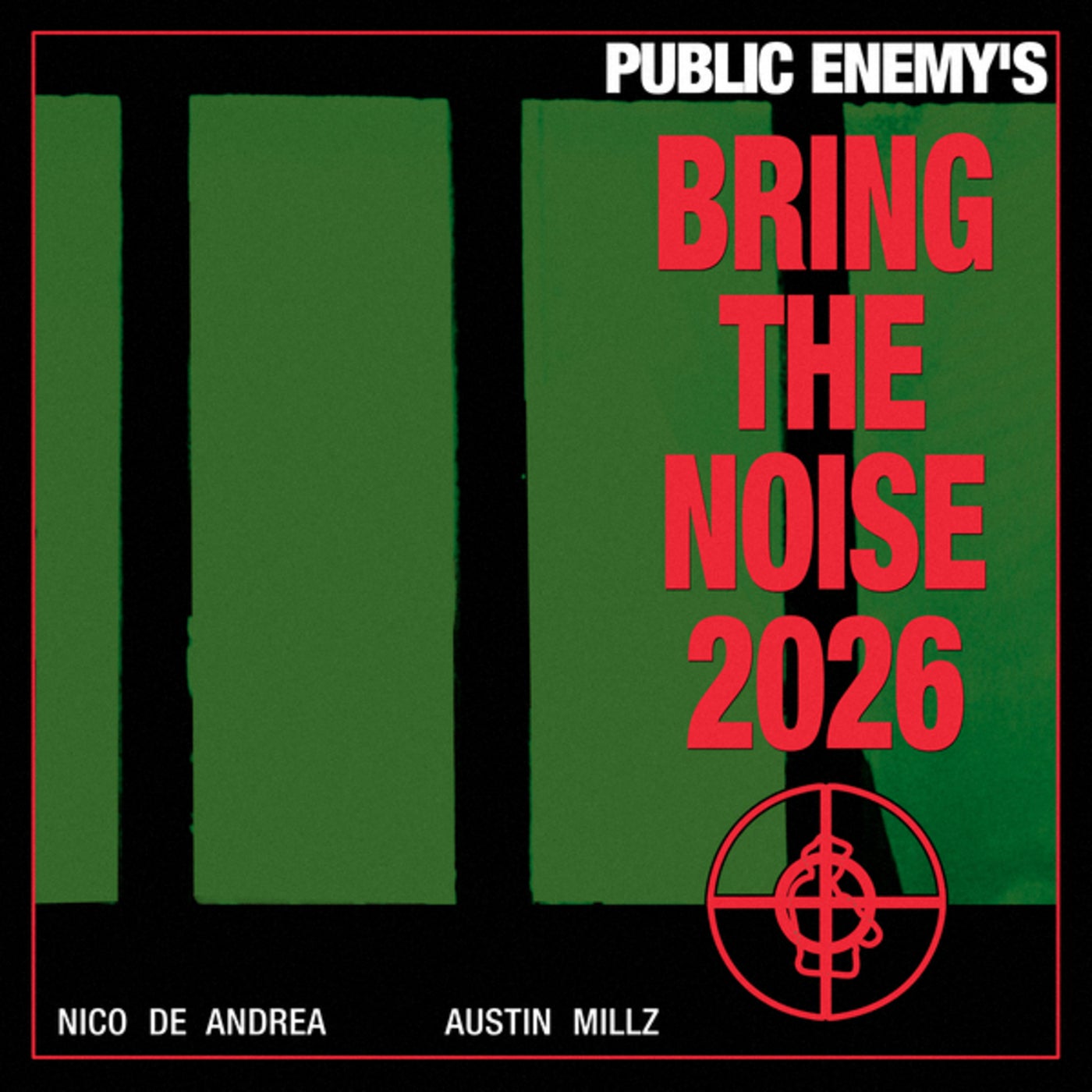 Cover - Public Enemy, Nico de Andrea, Austin Millz - Bring The Noise 2026 (Afro Version - Extended Mix) Promo tools