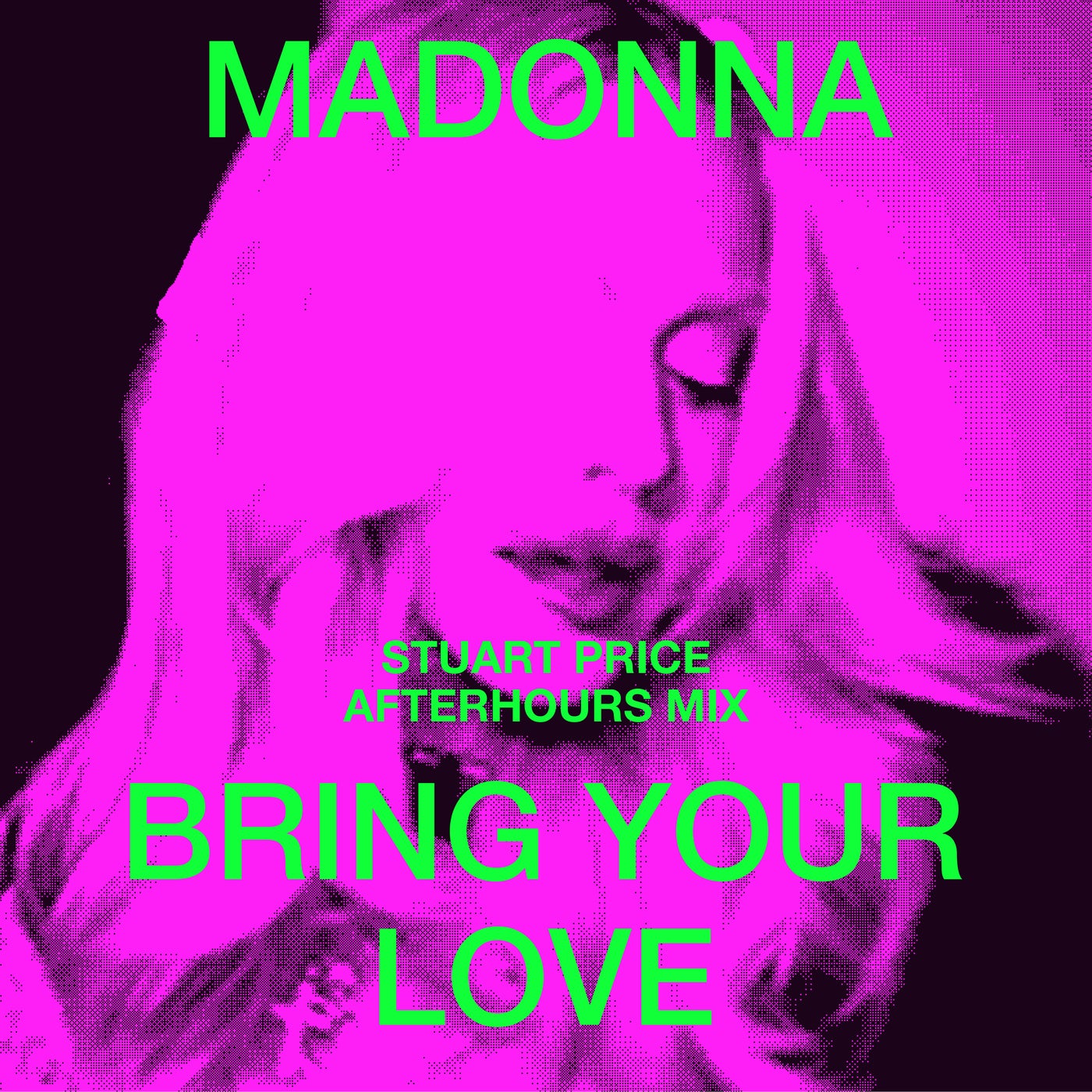 Cover - Madonna - Bring Your Love (Stuart Price Afterhours Mix) Promo tools