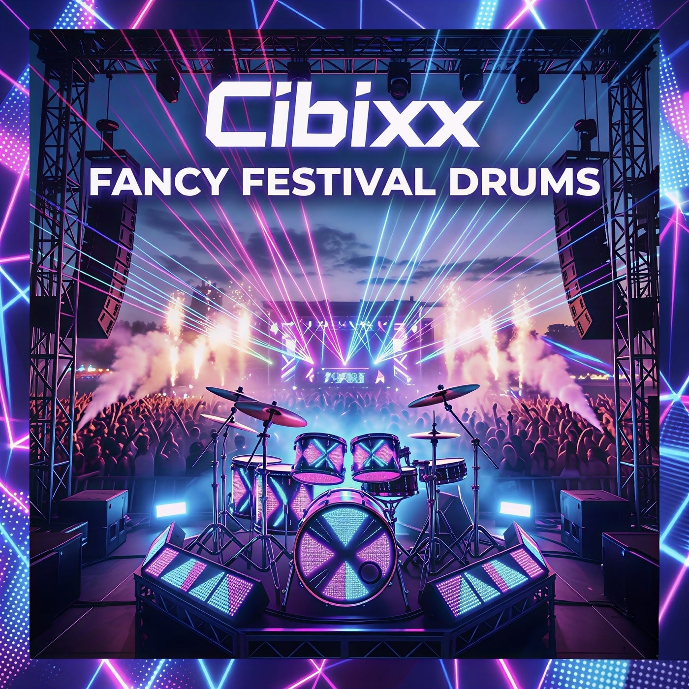 Cover - CIBIXX - Fancy Festival Drums (Original Mix) Promo tools