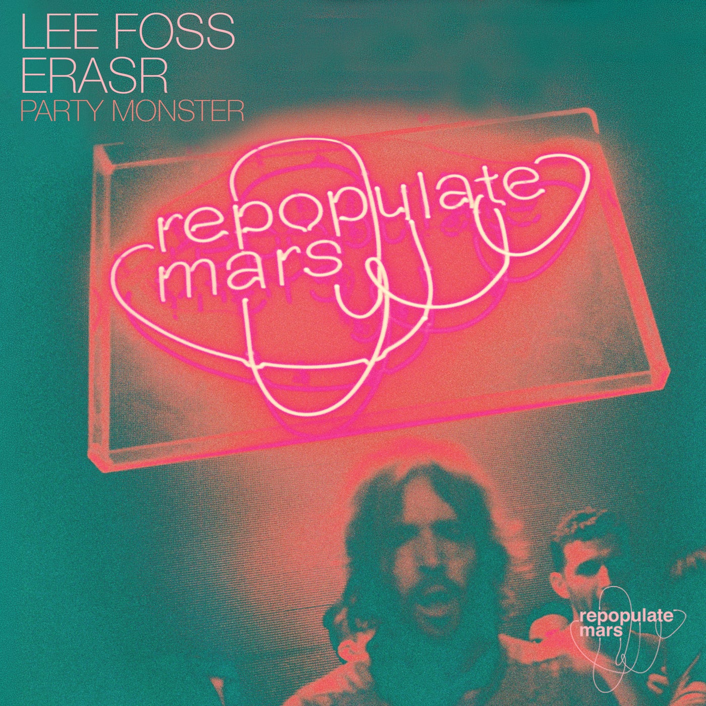 Cover - Lee Foss, ERASR - Party Monster (Original Mix) Promo tools
