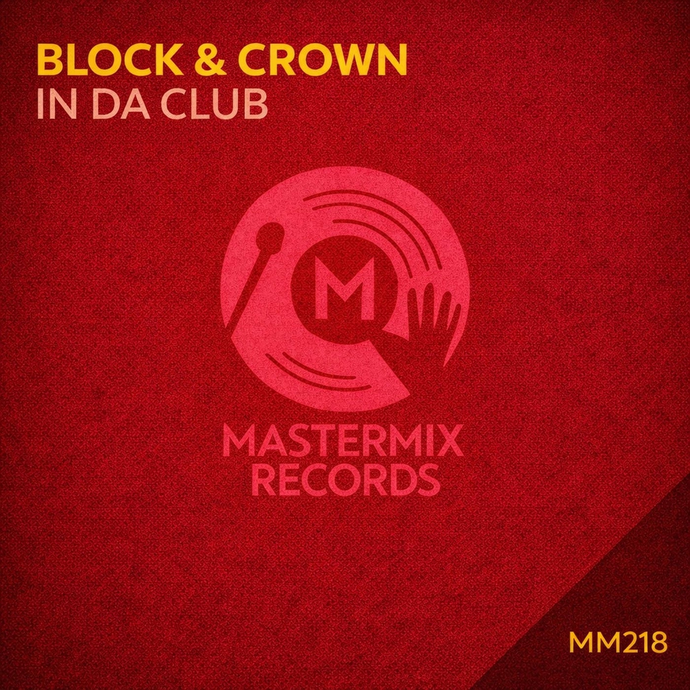 Cover - Block & Crown - In Da Club (Original Mix) Promo tools