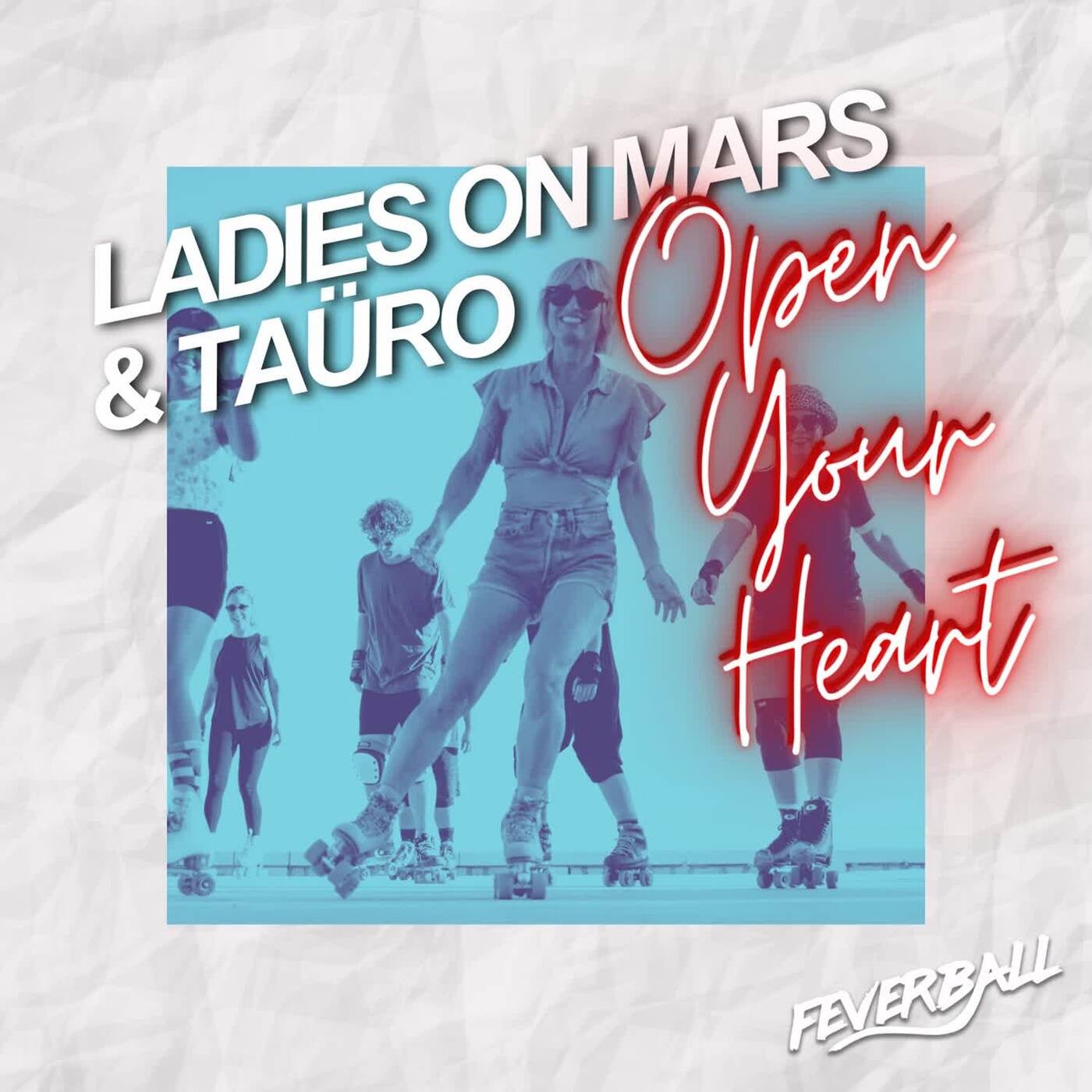 Cover - Ladies On Mars, Tauro - Open Your Heart (Extended Mix) Promo tools