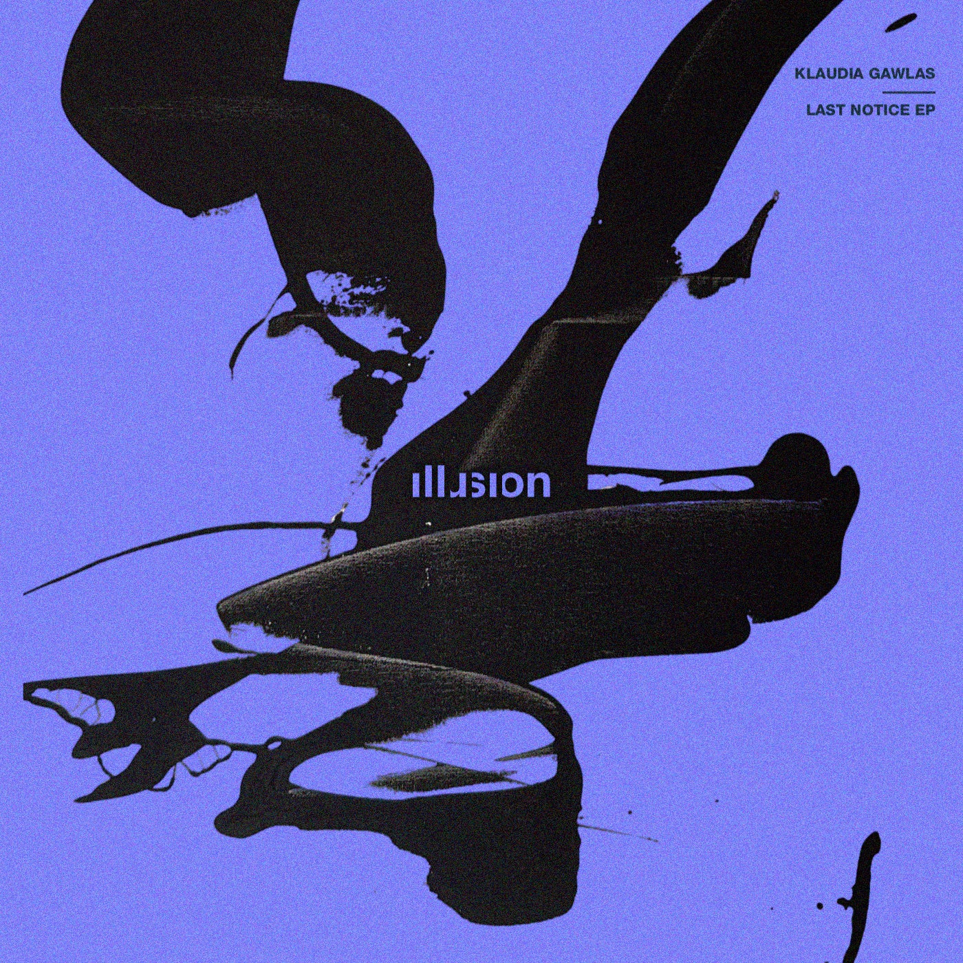 Cover - Klaudia Gawlas - Last Notice (Original Mix) Promo tools