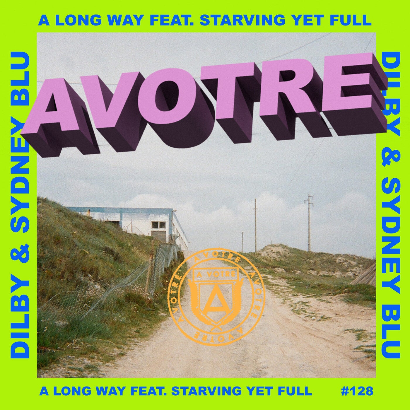 Cover - Sydney Blu, Dilby - A Long Way Feat. Starving Yet Full feat. Starving Yet Full (Extended Mix) Promo tools