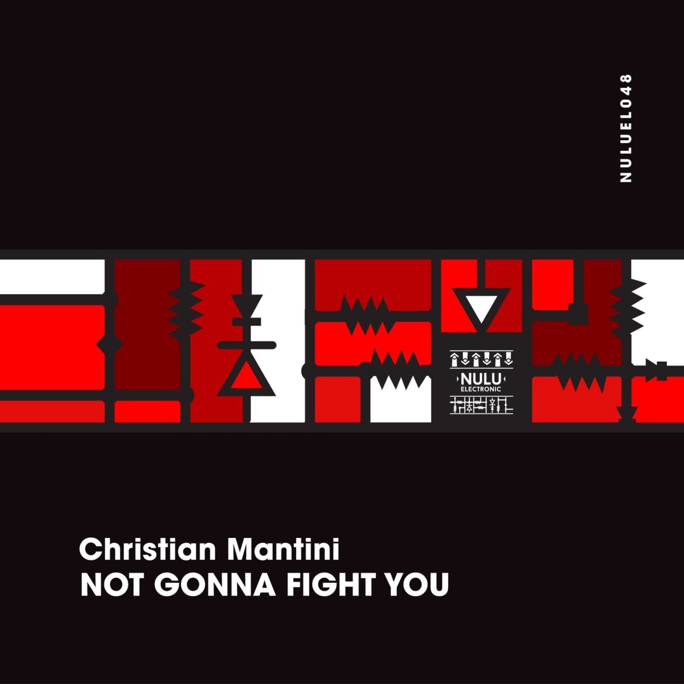 Cover - Christian Mantini - Not Gonna Fight You (Original Mix)