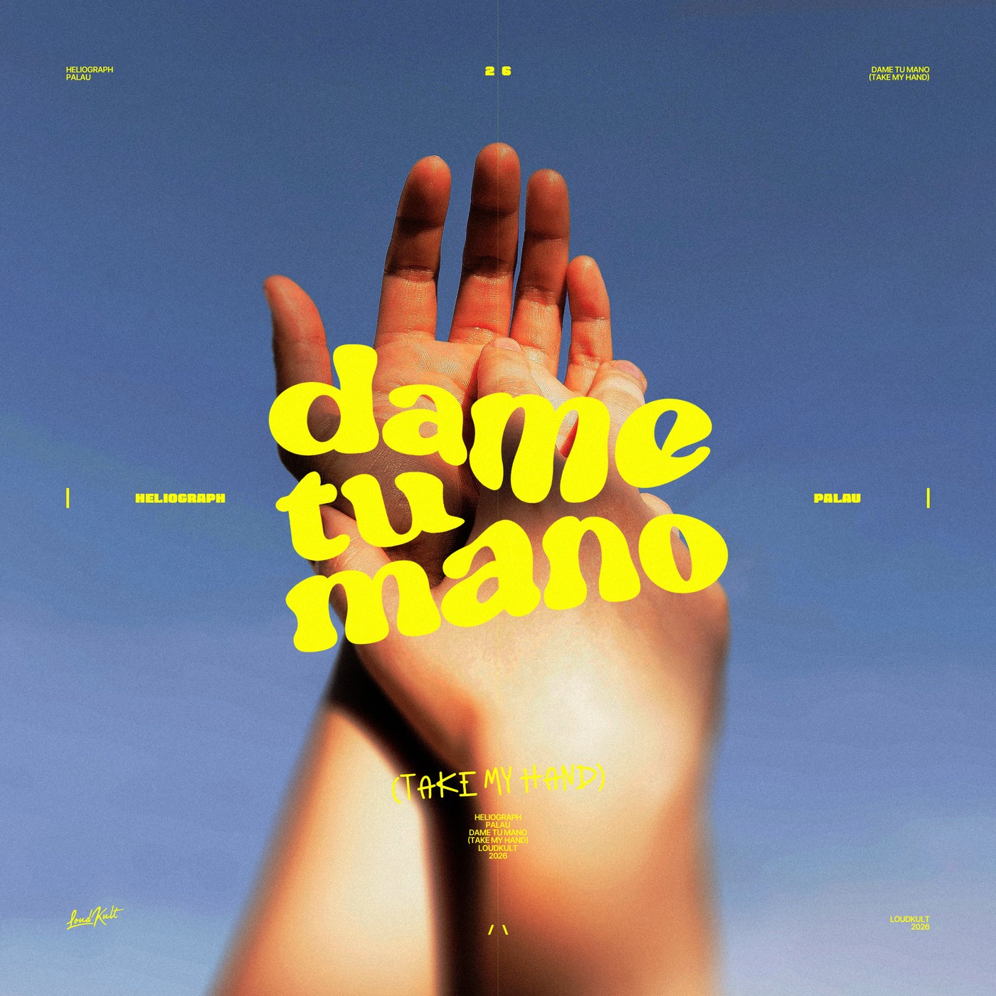 Cover - Palau, Heliograph - Dame tu Mano (Take My Hand) (Extended Mix) Promo tools