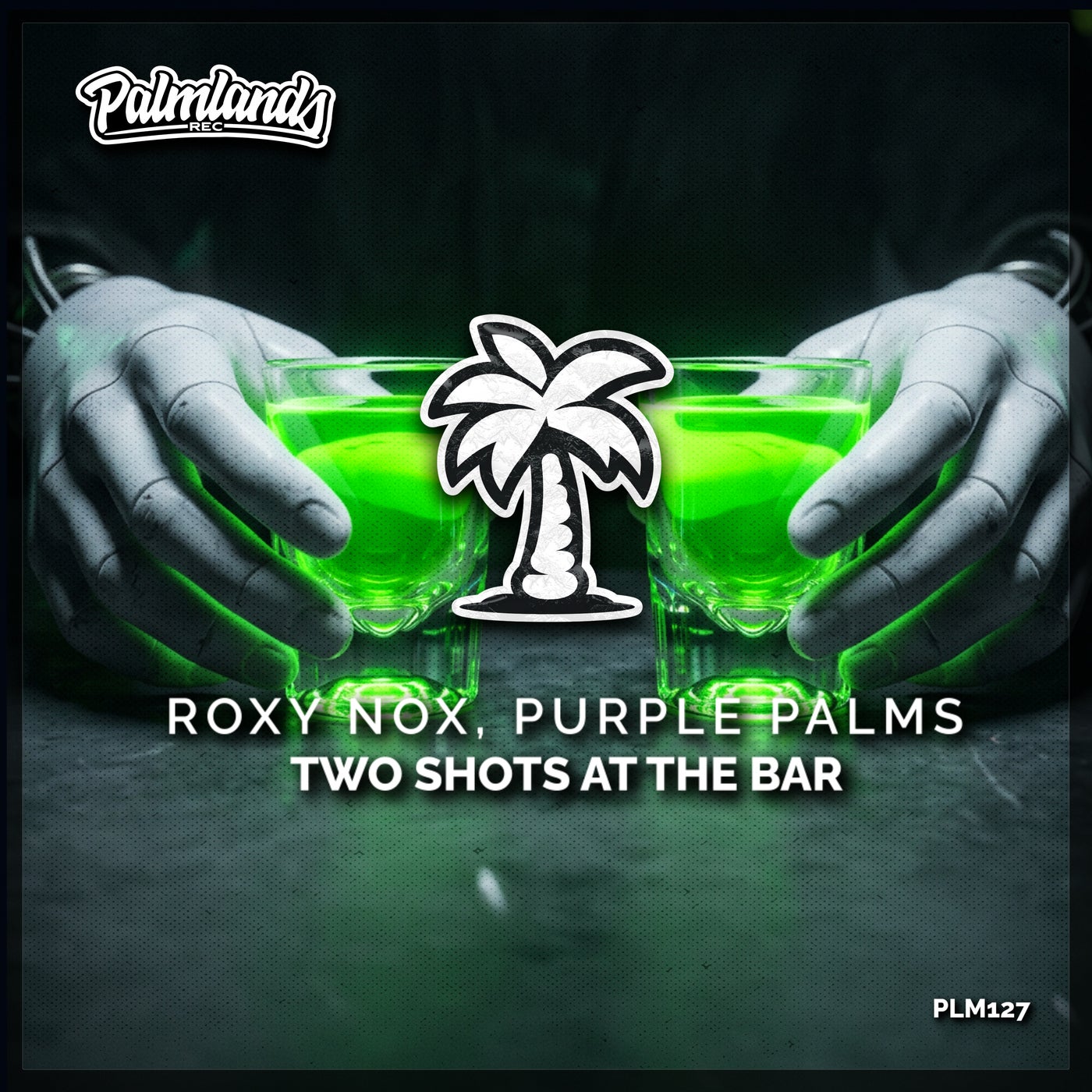 Cover - Purple Palms, Roxy Nox - Two Shots at the Bar (Extended Mix) Promo tools