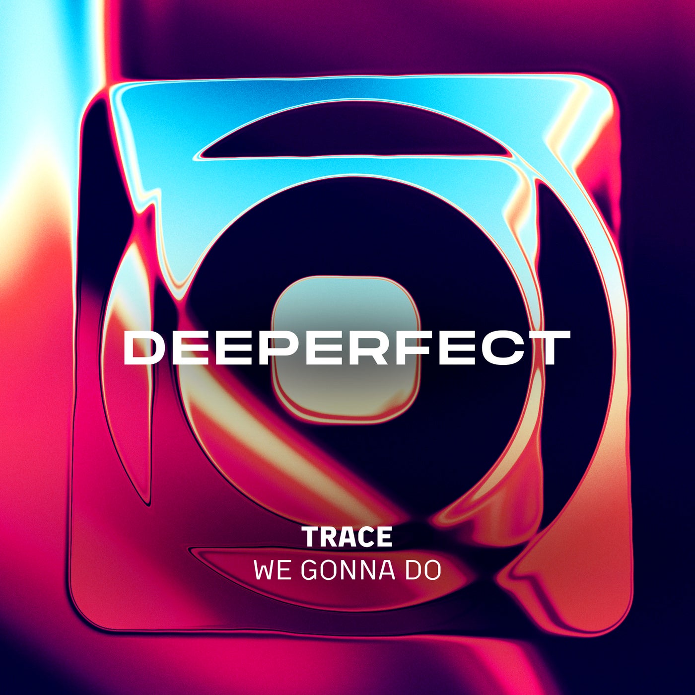 Cover - Trace (UZ) - We Gonna Do (Original Mix) Promo tools