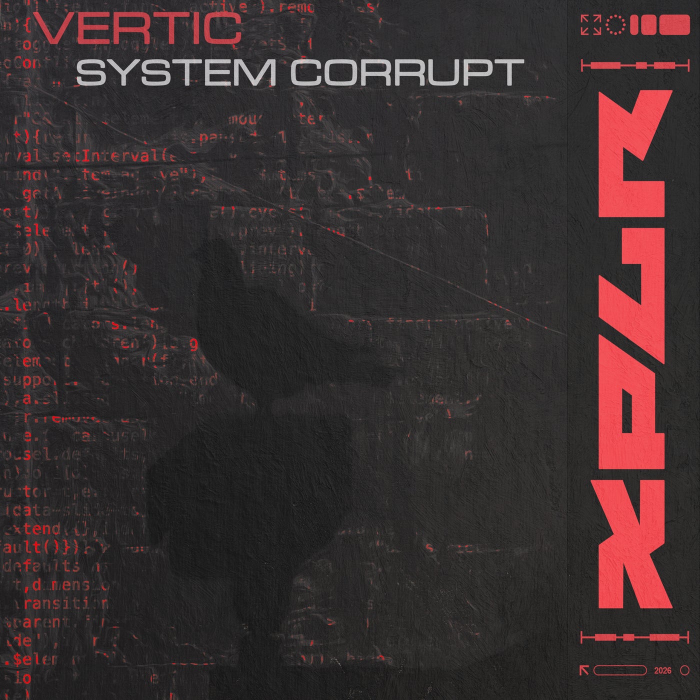 Cover - VERTIC - System Corrupt (Original Mix) Promo tools