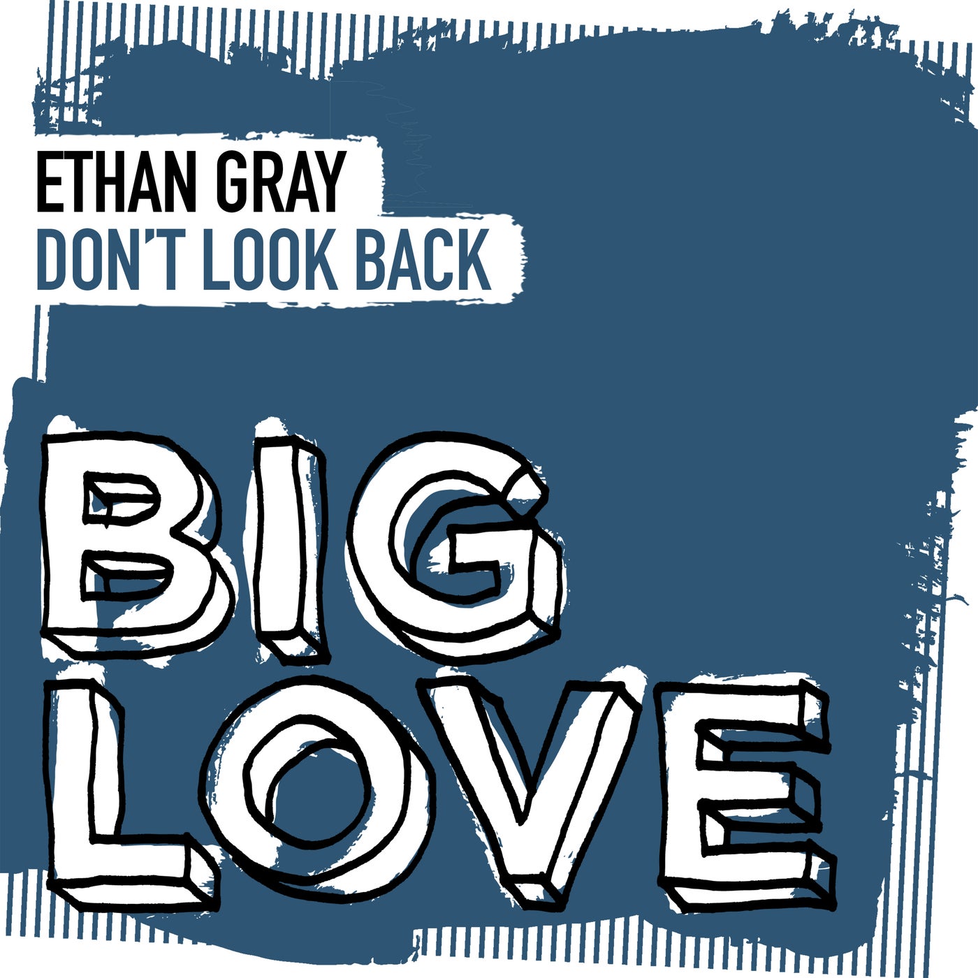Cover - Ethan Gray - Don't Look Back (Extended Mix) Promo tools