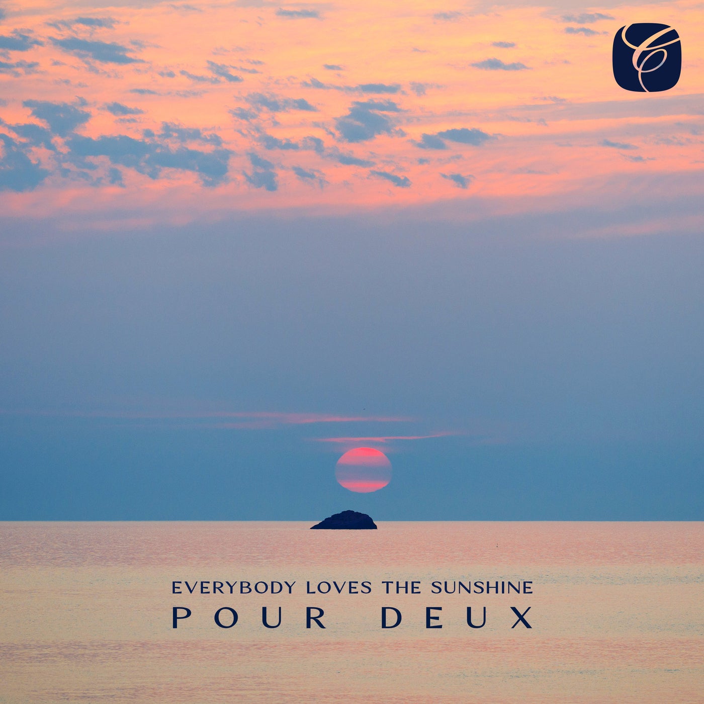 Cover - Cafe Del Mar, Pour Deux - Everybody Loves the Sunshine (Café del Mar Reimagined) Promo tools
