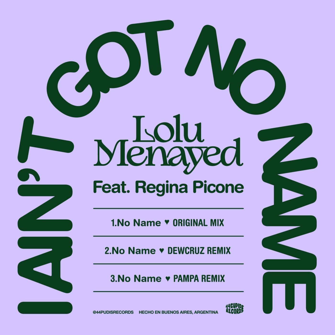 Cover - Lolu Menayed, Regina Picone - No Name (PAMPA Remix) Promo tools