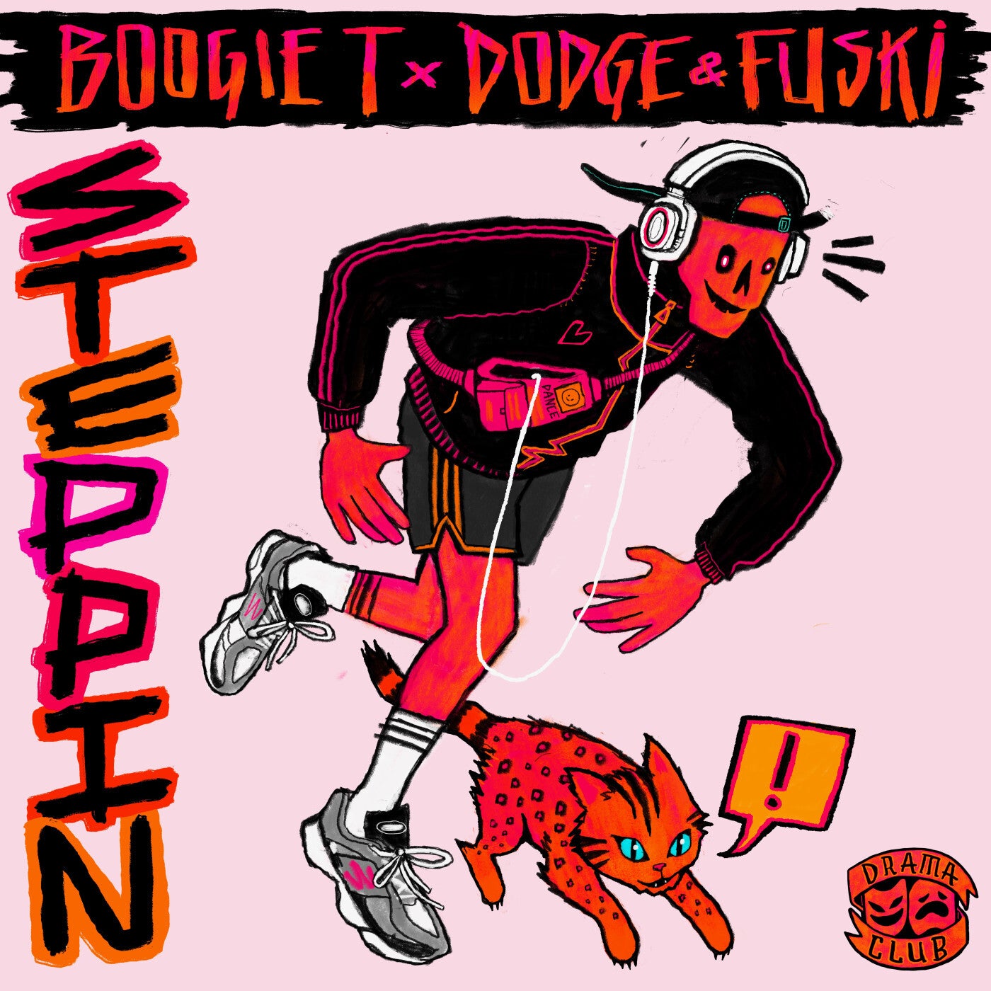 Cover - Dodge & Fuski, Boogie T - STEPPIN (Original Mix) Promo tools