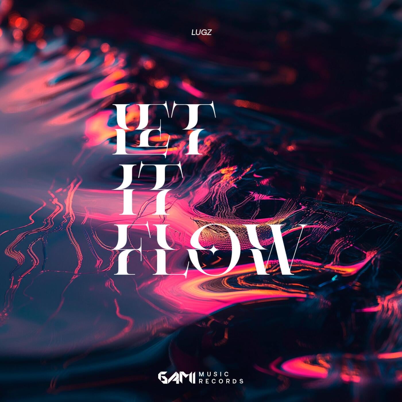 Cover - Lugz - Let It Flow (Original Mix) Promo tools