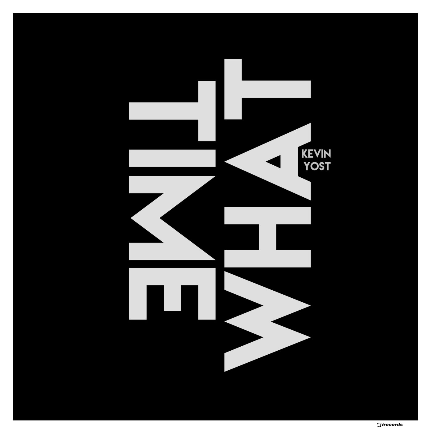 Cover - Kevin Yost - What Time (Original Mix) Promo tools