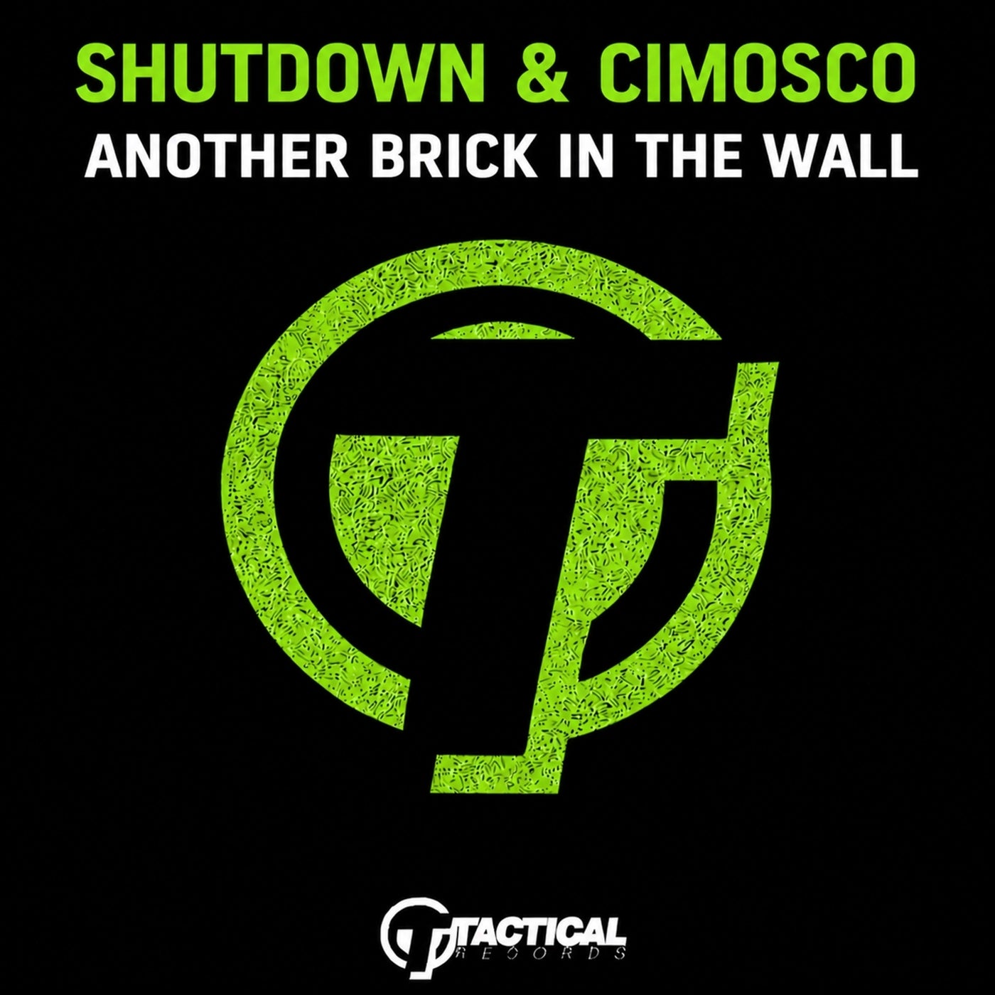 Cover - Shutdown, Cimosco - Another Brick In The Wall (Original Mix) Promo tools