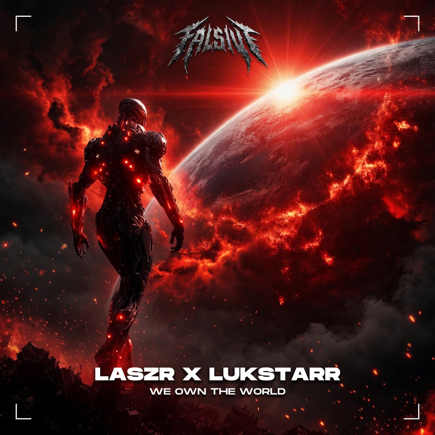 Cover - LASZR, LUKSTARR - WE OWN THE WORLD (Original Mix) Promo tools