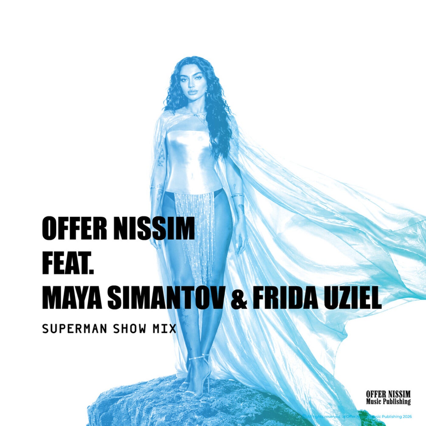 Cover - Offer Nissim, Maya Simantov, פרידה - Superman (Show Mix) Promo tools