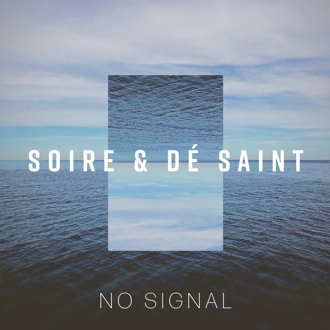 Cover - Soire, DÉ SAINT. - No Signal (Original Mix) Promo tools