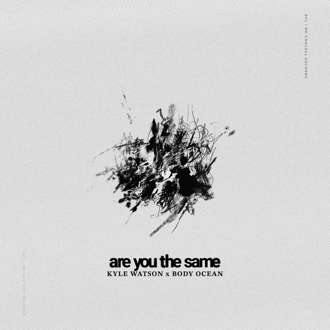 Cover - Kyle Watson, Body Ocean - Are You The Same (Extended Mix) Promo tools