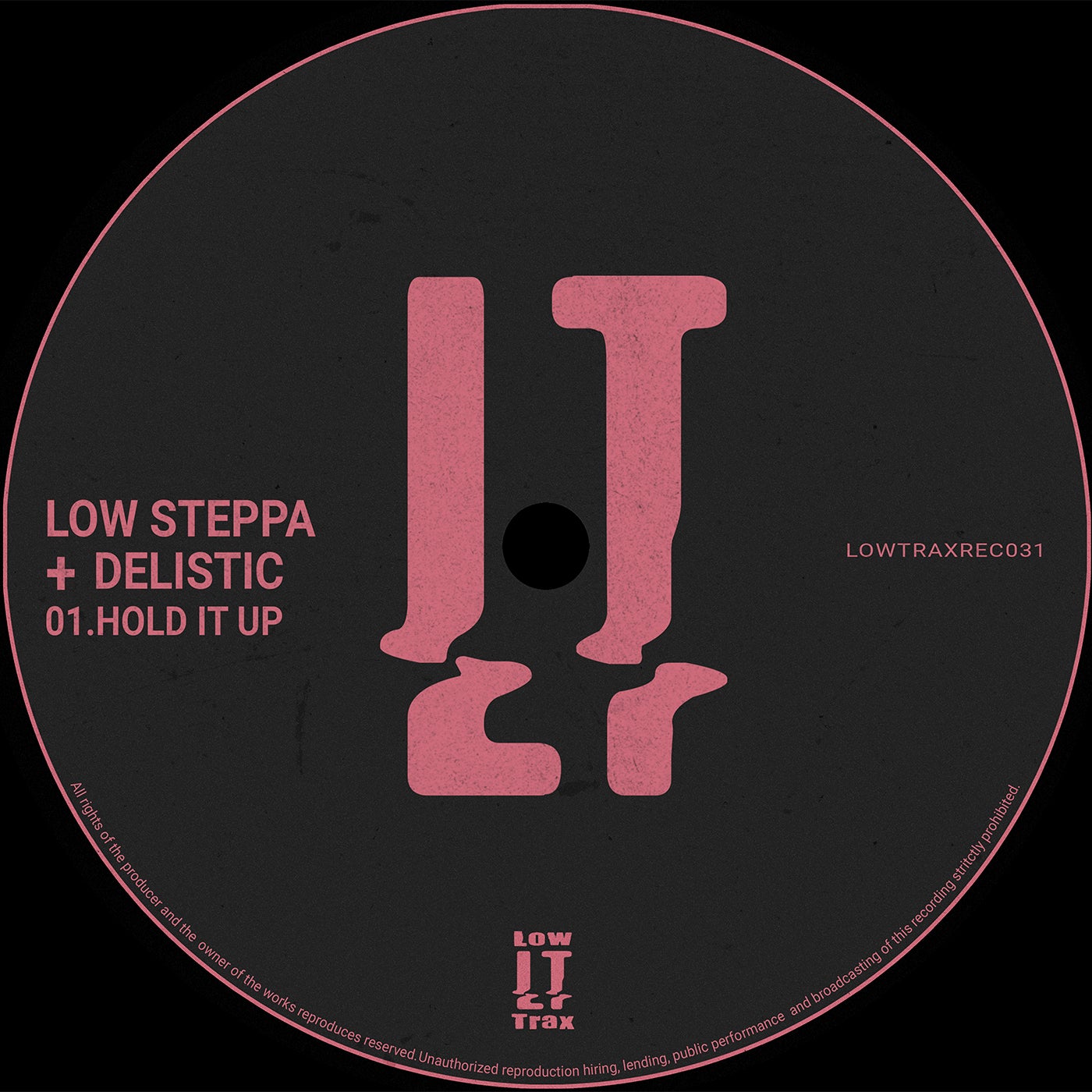 Cover - Low Steppa, Delistic - Hold It Up (Original Mix) Promo tools