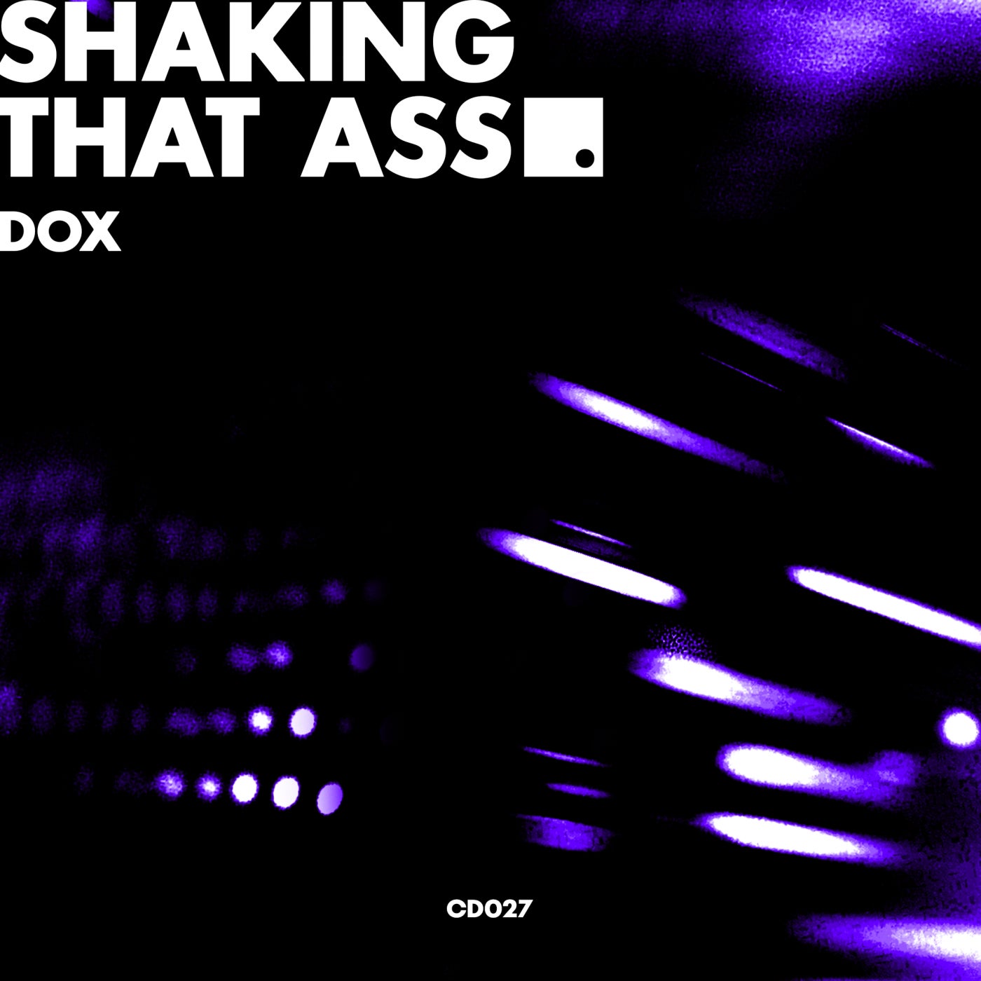 Cover - Dox - Shaking That Ass (Original Mix) Promo tools