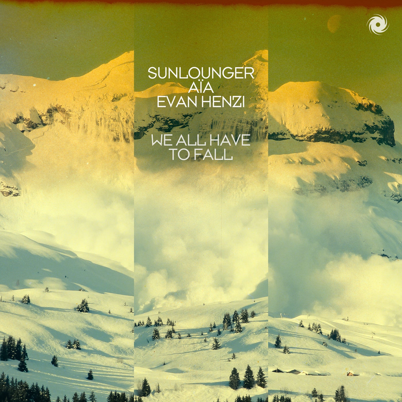 Cover - Sunlounger, AIA, Evan Henzi - We All Have To Fall (Extended Mix) Promo tools